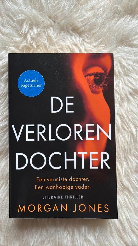 NIEUW | Morgan Jones - De verloren dochter, Boeken, Thrillers, Nieuw, Ophalen of Verzenden