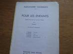 Alexandre tansman - pour les enfants 2 - voor piano, Gebruikt, Klassiek, Ophalen of Verzenden, Artiest of Componist