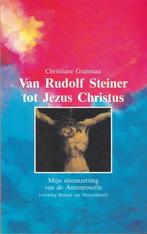 Van Rudolf Steiner naar Jezus Christus - Christiane Gratenau, Gelezen, Christiane Gratenau, Verhaal of Roman, Ophalen of Verzenden