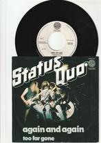 STATUS QUO   -   AGAIN AND AGAIN   //   TOO FAR GONE   [7''], Verzenden, 1960 tot 1980, Zo goed als nieuw, Overige formaten