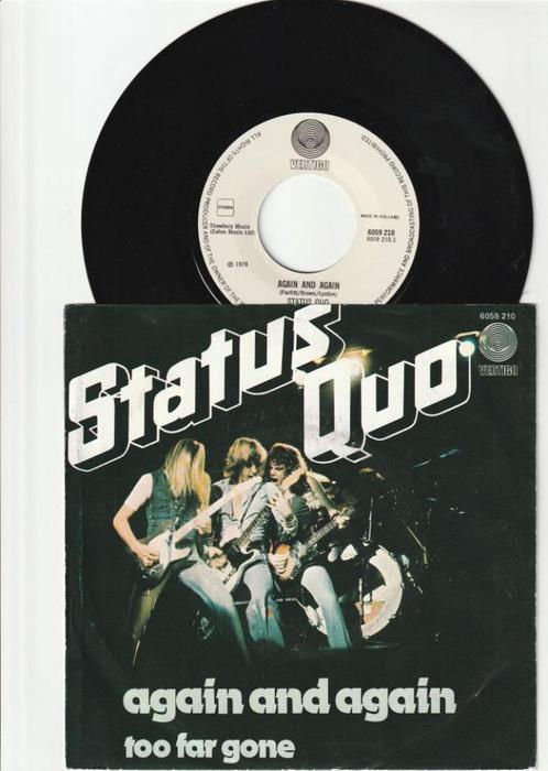 STATUS QUO   -   AGAIN AND AGAIN   //   TOO FAR GONE   [7''], Cd's en Dvd's, Vinyl | Pop, Zo goed als nieuw, 1960 tot 1980, Overige formaten