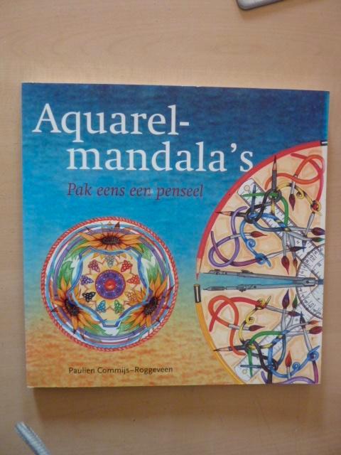 P.Commijs-Roggeveen - Aquarelmandala's, Boeken, Overige Boeken, Zo goed als nieuw, Ophalen of Verzenden