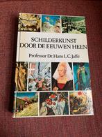 Schilderkunst door de Eeuwen Heen - Jaffé, Ophalen of Verzenden