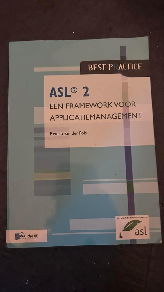 ASL 2 - Applicatiemanagement Framework, Boeken, Studieboeken en Cursussen, Gelezen, HBO, Beta, Ophalen of Verzenden