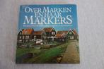 Boek. Over Marken en haar Markers, Ophalen of Verzenden, Zo goed als nieuw, 20e eeuw of later