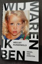 Wij waren, ik ben weg uit Ruinerwold, Israel Dorsten 9789493, Ophalen of Verzenden, Zo goed als nieuw