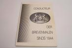 De Spoorwegpostdienst — Conducteur der Brievenmalen [1844+], Verzamelen, Spoorwegen en Tramwegen, Gebruikt, Tram, N.v.t., Ophalen of Verzenden