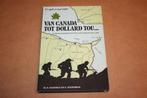 Van Canada tot Dollard tou - Eems en Dollard 1945 !!, Ophalen of Verzenden, 20e eeuw of later, Zo goed als nieuw