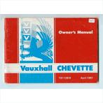Vauxhall Chevette Instructieboekje 1981 #1 Engels, Ophalen of Verzenden