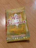 Wild Feminine - Tami Lynn Kent, Ophalen of Verzenden, Gelezen, Spiritualiteit algemeen, Achtergrond en Informatie