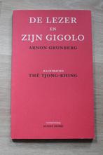 Arnon Grunberg & The Tjong-Khing - De lezer en zijn gigolo, Verzenden, Zo goed als nieuw, Nederland, Arnon Grunberg