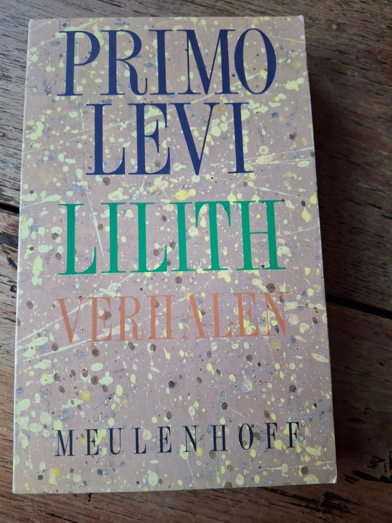 Primo Levi. Lilith verhalen, Boeken, Ophalen of Verzenden, Gelezen