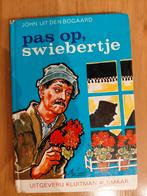 Pas Op, Swiebertje - John uit den Boogaard, Ophalen of Verzenden