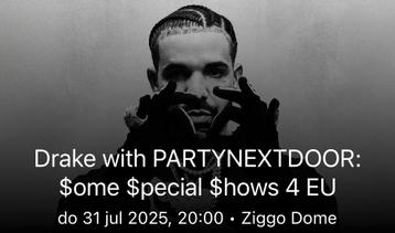 2x Platinum Tickets Drake – 31 juli - Voorste rij beschikbaar voor biedingen
