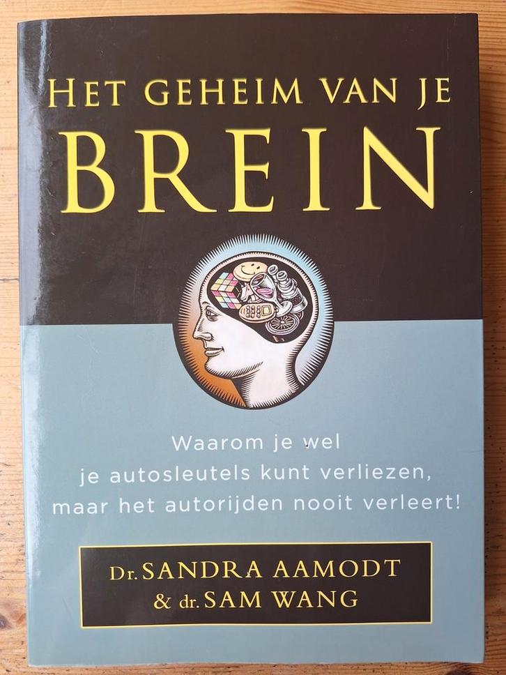Het Geheim van je Brein - Aamodt & Wang, Boeken, Psychologie, Ophalen of Verzenden