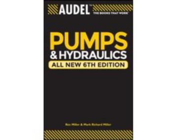 Audel Pumps and Hydraulics 9780764571169 beschikbaar voor biedingen