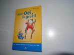 BABY - OEI, IK GROEI..... FRANS X. PLOOIJ (Nieuw), Boeken, Zwangerschap en Opvoeding, Ophalen, Nieuw, Opvoeding tot 6 jaar