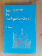 Een tempel in turfgraversland, Gelezen, B. Ronner, Christendom | Protestants, Ophalen of Verzenden