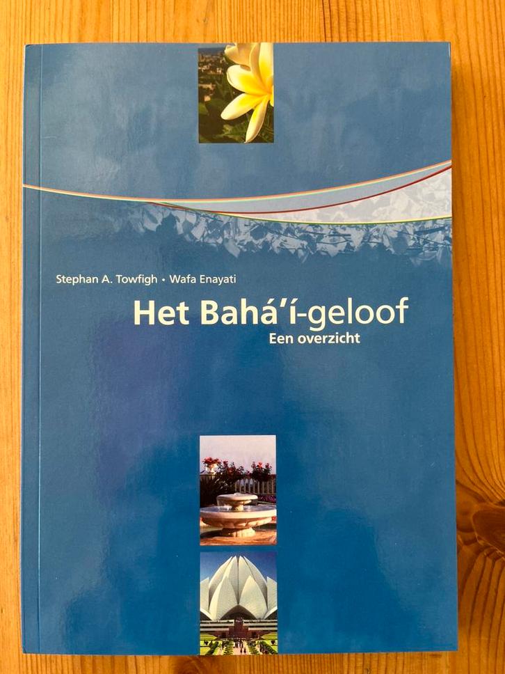 Het Bahá’í geloof, een overzicht, Boeken, Esoterie en Spiritualiteit, Zo goed als nieuw, Achtergrond en Informatie, Spiritualiteit algemeen