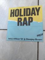 M.C. Miker "G" & Deejay Sven* – Holiday Rap, Cd's en Dvd's, Vinyl Singles, Pop, Gebruikt, Ophalen of Verzenden, 7 inch