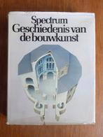 Spectrum geschiedenis van de bouwkunst, Boeken, Ophalen of Verzenden, Gelezen, Architectuur algemeen