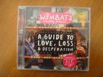 Wombats - A Guide To Love, Loss & Desperation (indie rock), Ophalen of Verzenden, Zo goed als nieuw, Poprock
