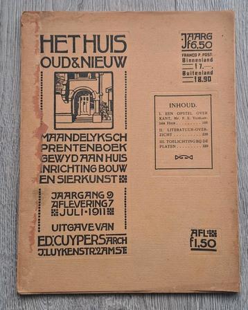 Het Huis Oud & Nieuw, Jrg.9. Afl.7 , Juli 1911 beschikbaar voor biedingen