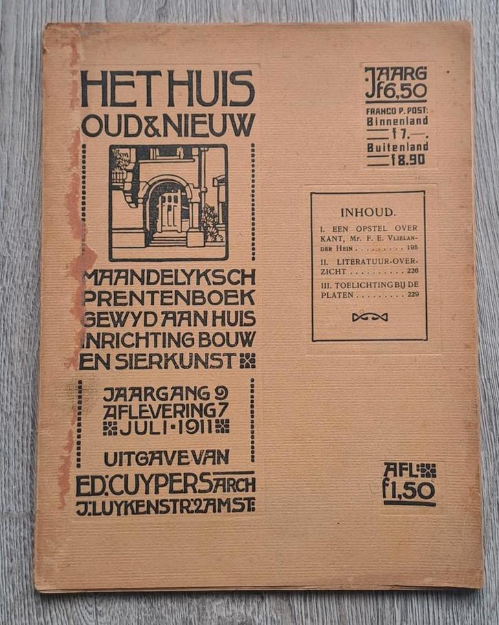 Het Huis Oud & Nieuw, Jrg.9. Afl.7 , Juli 1911, Antiek en Kunst, Antiek | Boeken en Bijbels, Verzenden