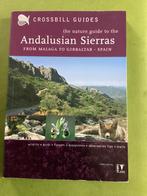 Crossbill guide Andalusië Siërra s, Boeken, Natuur, Ophalen, Zo goed als nieuw, Bloemen, Planten en Bomen