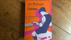 Ian McEwan - Lessen, Ian McEwan, Ophalen of Verzenden, Zo goed als nieuw, Nederland