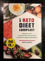 Het Keto Dieet Compleet - Amy Ramos, Voorgerechten en Soepen, Ophalen of Verzenden, Zo goed als nieuw, Gezond koken