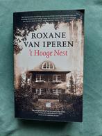 Roxane van Iperen - 'T HOOGE NEST, Boeken, Roxane van Iperen, Ophalen of Verzenden, Zo goed als nieuw