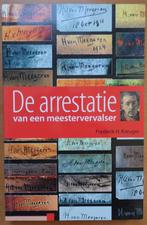 De arrestatie van een meestervervalser, Verzenden, Zo goed als nieuw, Frederik H. Kreuger, Schilder- en Tekenkunst
