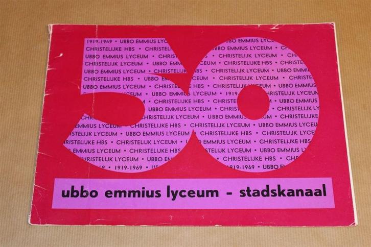 Gedenkboek - Ubbo Emmius Lyceum Stadskanaal 1969, Boeken, Geschiedenis | Stad en Regio, Gelezen, Ophalen of Verzenden