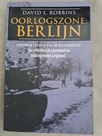 Oorlogszone: Berlijn - David L Robbins, Tweede Wereldoorlog, David L. Robbins, Ophalen of Verzenden, Zo goed als nieuw