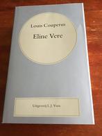 Eline Vere, Louis Couperus, Boeken, Ophalen of Verzenden, Zo goed als nieuw