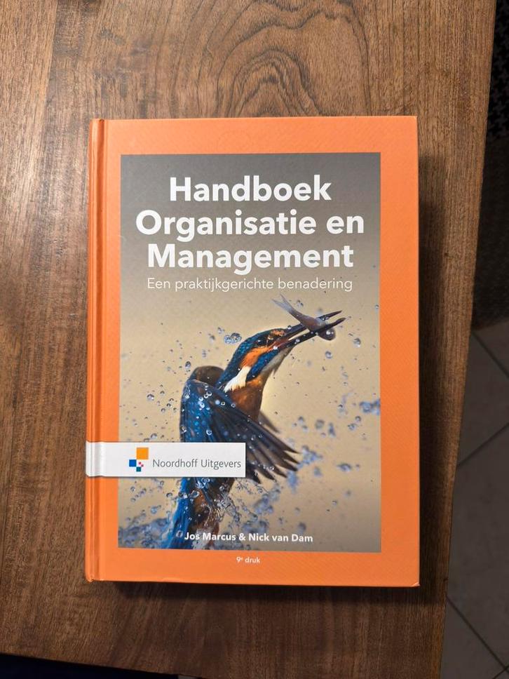 Handboek Organisatie en Management. Een praktijkgerichte ben, Boeken, Wetenschap, Zo goed als nieuw, Sociale wetenschap, Ophalen of Verzenden