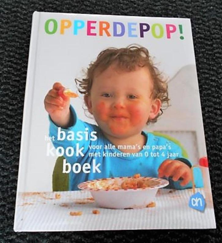 Opperdepop! AH baby kookboek Albert Heijn babykookboek, Boeken, Kookboeken, Zo goed als nieuw, Voorgerechten en Soepen, Hoofdgerechten
