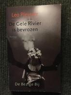 De Gele Rivier is bevroren ; door Leo Pleysier, Ophalen of Verzenden, Zo goed als nieuw, Nederland, Leo Pleysier