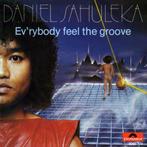 Daniel Sahuleka – Ev'rybody Feel The Groove  (Vinyl/Single 7, Ophalen of Verzenden, Zo goed als nieuw, Pop
