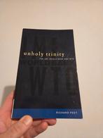 Unholy Trinity - IMF, Wereldbank en WTO, Ophalen of Verzenden, Zo goed als nieuw, Economie en Marketing, Richard Peet