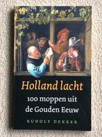 Holland Lacht: 100 Moppen uit de Gouden Eeuw, Ophalen of Verzenden, Nieuw, Moppen