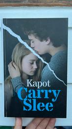 Carry Slee - Kapot, Non-fictie, Carry Slee, Ophalen of Verzenden, Zo goed als nieuw