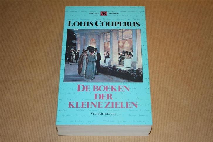 De boeken der kleine zielen - Louis Couperus, Boeken, Literatuur, Zo goed als nieuw, Ophalen of Verzenden