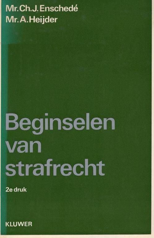 Beginselen Van Strafrecht - Ch.J. Enschede & A. Heijder BOEK, Boeken, Politiek en Maatschappij, Gelezen, Juridisch en Recht, Nederland