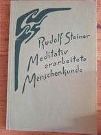 Rudolf Steiner - Meditativ erarbeitete Menschenkunde, Gelezen, Achtergrond en Informatie, Spiritualiteit algemeen, Ophalen of Verzenden