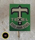 Speldje 550 jaar Texel, Verzamelen, Speldjes, Pins en Buttons, Verzenden, Gebruikt, Overige onderwerpen
