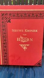 Nieuwe kroniek van Hoorn, Boeken, Geschiedenis | Stad en Regio, Ophalen of Verzenden, 20e eeuw of later, Zo goed als nieuw