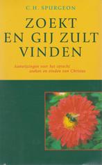 C.H.SPURGEON - ZOEKT EN GIJ ZULT VINDEN, Ophalen of Verzenden, Gelezen