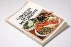 Lekker en gezond met groente (1979), Boeken, Verzenden, Zo goed als nieuw, Gezond koken